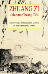 ZHUANG ZI MAESTRO CHUANG TSE - 9788472453357