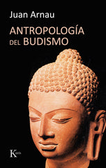 ANTROPOLOGIA DEL BUDISMO - 9788472456457