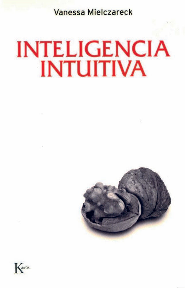 INTELIGENCIA INTUITIVA - 9788472456846
