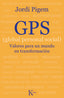GPS GLOBAL PERSONAL SOCIAL | PIGEM I PEREZ,JORDI | KAIROS | 9788472458963