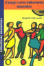 El Juego Como Instrumento Educativo (Icce Publicaciones) - 9788472782723