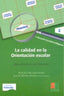 Calidad en Orientación Escolar 2. Manual Práctico Orientador (Icce Publicaciones) - 9788472784246