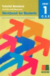 Tutorial sessions, activity and resource, year 1 CSE workbook | Varios autores | 9788472784260 (ICCE)