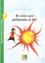 Niño Que Pellizcaba al Sol (Icce Publicaciones) - 9788472784383