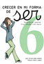 Crecer en Mi Forma de Ser 6 (16-18 Años) (Icce Publicaciones) - 9788472786189