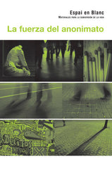 FUERZA DEL ANONIMATOLA - 9788472904415