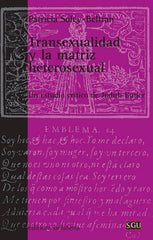 TRANSEXUALIDAD Y LA MATRIZ HETEROSEXUAL - 9788472904477