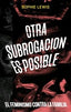 OTRA SUBROGACION ES POSIBLE - 9788472909694