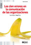 CIEN ERRORES EN LA COMUNICACION DE LAS ORGANIZACIONESLOS - 9788473567664