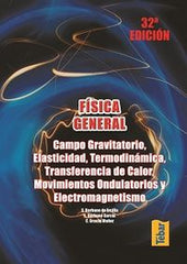 FISICA GENERAL CAMPO GRAVITATORIO ELASTICIDAD TERMODINAMI - 9788473602358