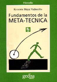 FUNDAMENTOS DE LA METATECNICA - 9788474324969