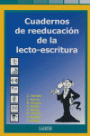 CUADERNOS DE REEDUCACION LECTO ESCRITURA - 9788475845685