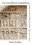 LA ESCULTURA ROMÁNICA I Focillon, Henri I Ediciones Akal I 9788476001509
