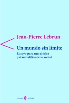 UN MUNDO SIN LIMITE | PIERRE LEBRUN | SERBAL | 9788476284247