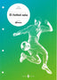 Fútbol Sala.cuaderno Ed.física | SERBAL | 9788476287880