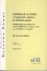 CONDUCTA DE LA VICTIMA E IMPUTACION OBJETIVA EN DERECHO PENA | CANCIO MELIA, MANUEL | JMB | 9788476986172