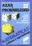 Azar y Probabilidad (Sintesis Editorial) - 9788477380252