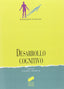 Desarrollo Cognitivo - (Sintesis Editorial) - 9788477382348