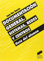 Documentacion General.sistemas, Redes y Centros (Sintesis Editorial) - 9788477382584