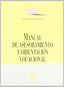 Manual de Asesoram. y Orient. Vocacional.- (Sintesis Editorial) - 9788477382690