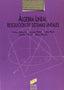 Álgebra Lineal(col. Matemáticas) (Sintesis Editorial) - 9788477382829