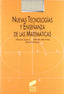 Nuevas Tecnologias.enseñanza Matemáticas (Sintesis Editorial) - 9788477382836