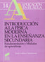 Introduccion a la Física Moderna (Sintesis Editorial) - 9788477383260