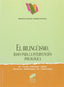 El Bilingüismo (Sintesis Editorial) - 9788477384809