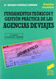 Fund. T. y G. P. de Agencias Viajes (Sintesis Editorial) - 9788477384946