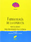 Farmacología de la Conducta - (Sintesis Editorial) - 9788477384953