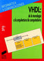 Vhdl:de la Tecnología a la Arquit.- (Sintesis Editorial) - 9788477385301