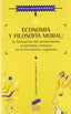 Economía y Filosofía Moral (Sintesis Editorial) - 9788477385318