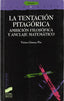 Tentacion Pitagorica, la (Sintesis Editorial) - 9788477385707