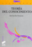 Teoria del Conocimiento (Sintesis Editorial) - 9788477386261