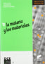 Materia y los Materiales, la - (Sintesis Editorial) - 9788477387206