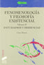Fenomenologia y Filosofía Exist. VOL. II (Sintesis Editorial) - 9788477387343