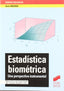 Estadística Biometrica - (Sintesis Editorial) - 9788477387572