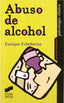 Abuso de Alcohol- (Sintesis Editorial) - 9788477388852