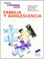 Familia y Adolescencia - (Sintesis Editorial) - 9788477388937