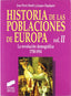 Hª Poblaciones Europa VOL. II - (Sintesis Editorial) - 9788477389248