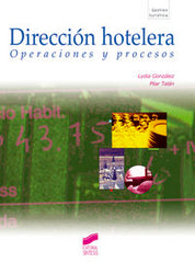DIRECCION HOTELEREA OPERACIONES Y PROCESOS - 9788477389408
