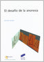 Desafio de la Anorexia, el (Sintesis Editorial) - 9788477389712