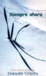 SIEMPRE AHORA - 9788478132089