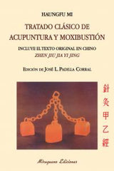 TRATADO CLASICO DE ACUPUNTURA Y MOXIBUSTION - 9788478134045