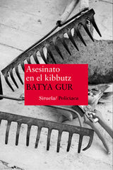 ASESINATO EN EL KIBBUTZ NT - 9788478446919