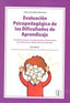 EVALUACION PSICOPEDAGOGICA DIFICULTADES APRENDIZAJE VOL,I | GALVE MANZANO,JOSE LUIS | CEPE | 9788478695591