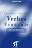 Entrainez Vous Au Verbe Francaise. Professeur (Stanley) - 9788478733477