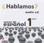 ¿hablamos? 1 - Class Audio Cd - A1 | STANLEY | 9788478735600