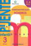 PUENTE INFANTIL 3-4AÑOS NUMEROS GRAFOMOTRICIDAD 2012 | Varios Autores | 9788478875528 (Nadal Arcada)