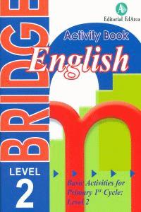 BRIDGE ENGLISH 2º de Primaria WB NADIN12EP | AA,VV | 9788478875887 (Nadal Arcada)